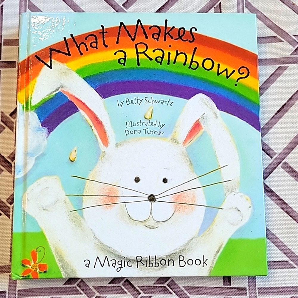 🌺3 for $10 What Makes a Rainbow? A Magic Ribbon Book by Betty Schwartz